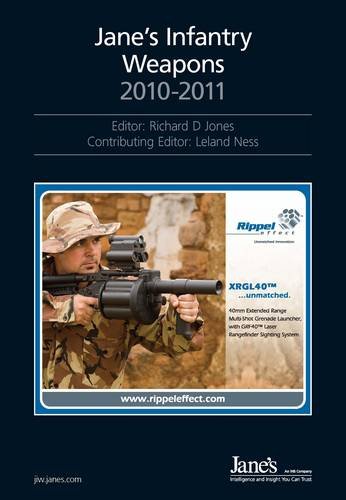 Janes Infantry Weapons 20102011 36th Edition 36th Edition Richard D Jones Editor