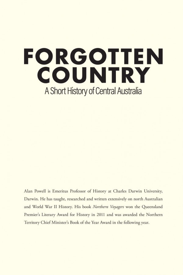 Forgotten Country A Short History Of Central Australia 1st Edition Alan Powell