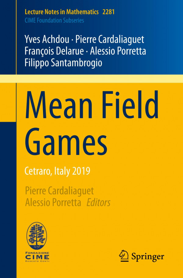 Mean Field Games Cetraro Italy 2019 Lecture Notes In Mathematics 1st Ed 2020 Yves Achdou