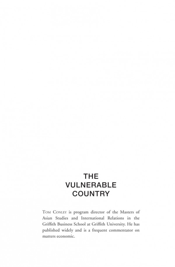 Vulnerable Country Australia And The Global Economy 1st Edition Tom Conley
