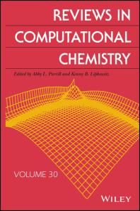 Reviews In Computational Chemistry Volume 30 First Edition Abby L Parrill Kenny B Lipkowitz