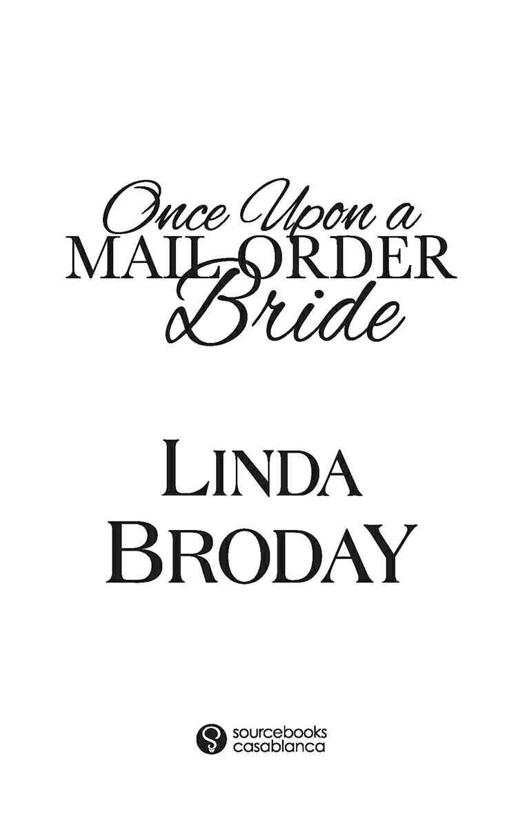 Once Upon A Mail Order Bride Linda Broday