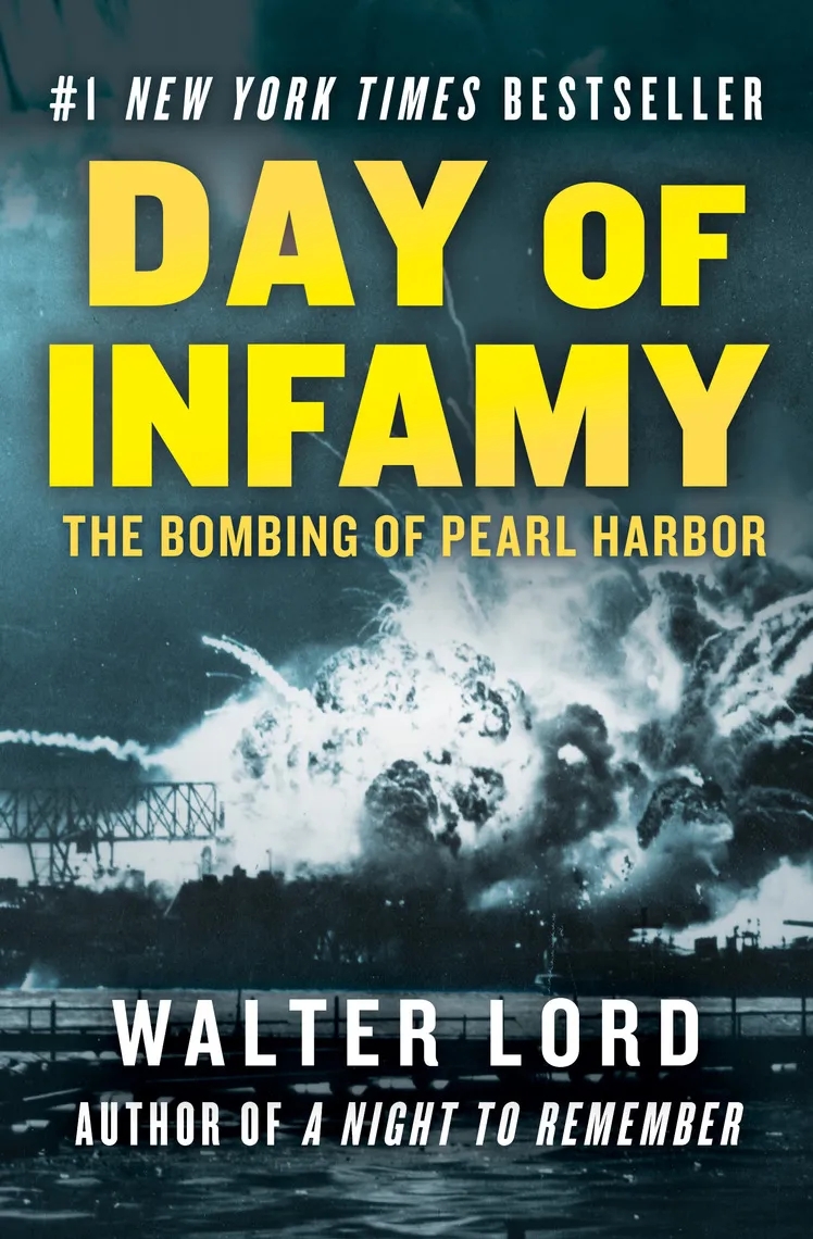 Day Of Infamy 1st Edition Walter Lord