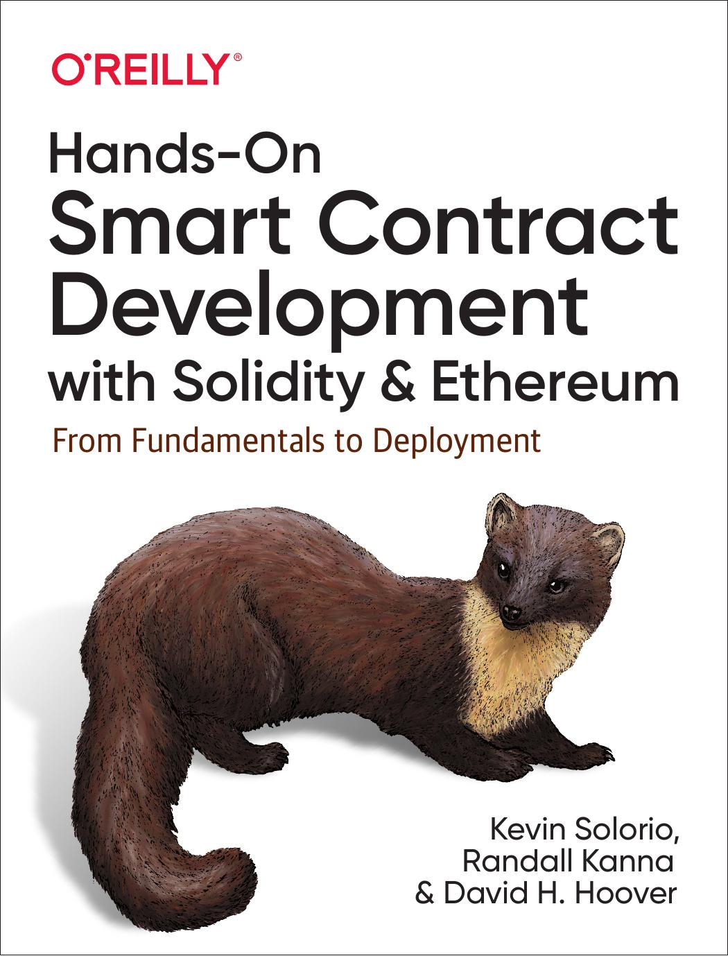 Handson Smart Contract Development With Solidity And Ethereum From Fundamentals To Deployment David H Hoover Kevin Solorio