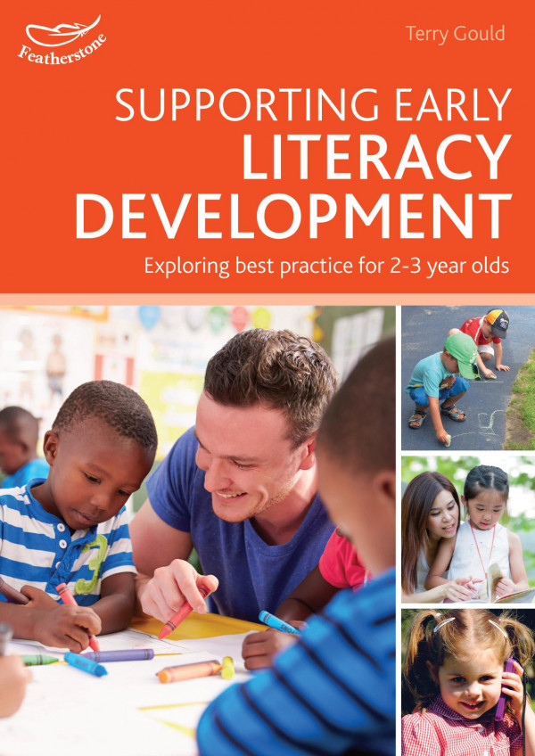 Supporting Early Literacy Development Exploring Best Practice With 23 Year Olds Terry Gould