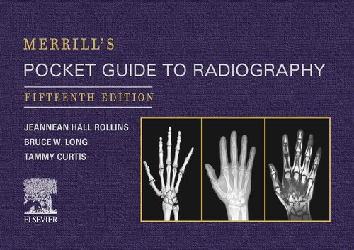 Merrills Pocket Guide To Radiography 15th Edition Jeannean Hall Rollins