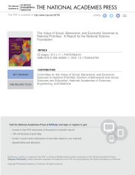 The Value Of Social Behavioral And Economic Sciences To National Priorities A Report For The National Science Foundation 1st Edition And Medicine Engineering National Academies Of Sciences Division Of Behavioral And Social Sciences And Education And Economic Sciences To National Priorities Behavioral Committee On The Value Of Social