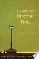 Internal Time Till Roenneberg
