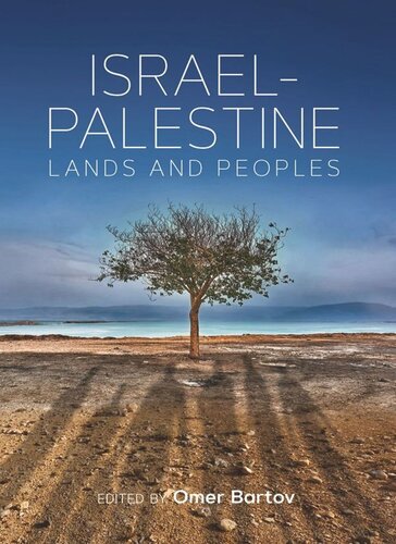 Israelpalestine Lands And Peoples Omer Bartov Editor