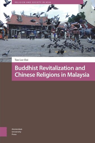 Buddhist Revitalization And Chinese Religions In Malaysia Lee Tan