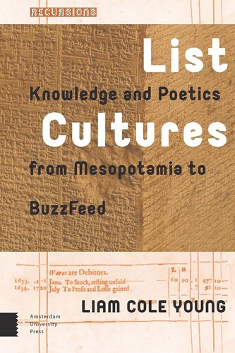List Cultures Knowledge And Poetics From Mesopotamia To Buzzfeed Liam Young