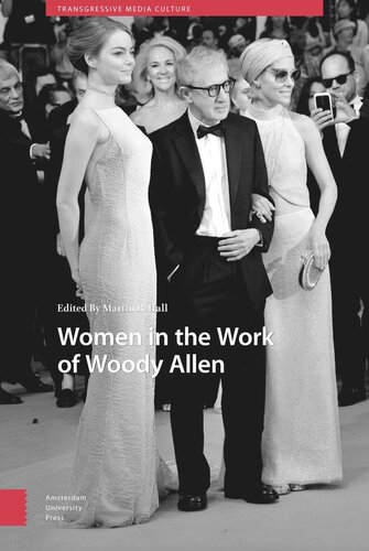 Women In The Work Of Woody Allen Martin Hall Editor