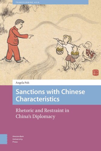 Sanctions With Chinese Characteristics Rhetoric And Restraint In Chinas Diplomacy Angela Poh