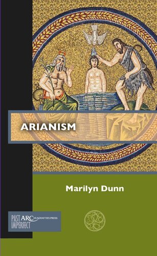 Arianism Marilyn Dunn