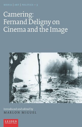 Camering Fernand Deligny On Cinema And The Image Marlon Miguel