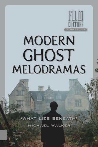 Modern Ghost Melodramas What Lies Beneath Michael Walker