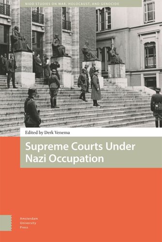 Supreme Courts Under Nazi Occupation Derk Venema Editor