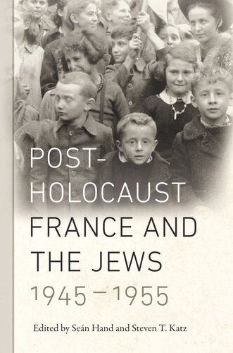 Postholocaust France And The Jews 19451955 Sen Hand Editor Steven T Katz Editor