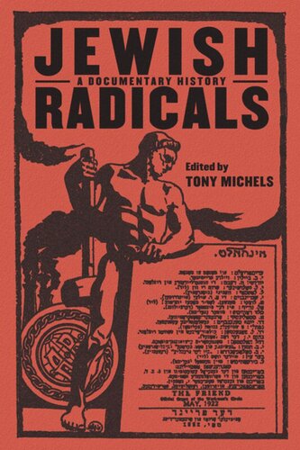 Jewish Radicals A Documentary Reader Tony Michels Editor