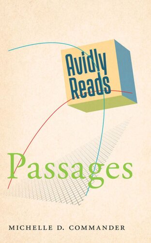 Avidly Reads Passages Michelle D Commander
