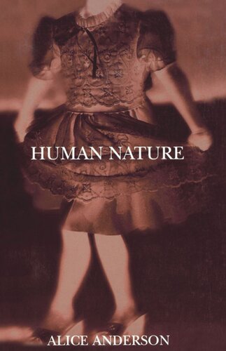 Human Nature Alice Anderson