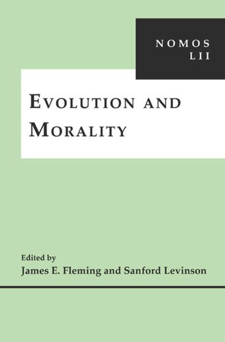 Evolution And Morality Nomos Lii James E Fleming Editor Sanford V Levinson Editor