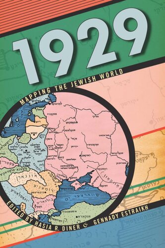 1929 Mapping The Jewish World Hasia R Diner Editor Gennady Estraikh Editor