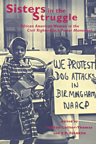 Sisters In The Struggle African American Women In The Civil Rightsblack Power Movement Bettye Collierthomas Editor Vp Franklin Editor