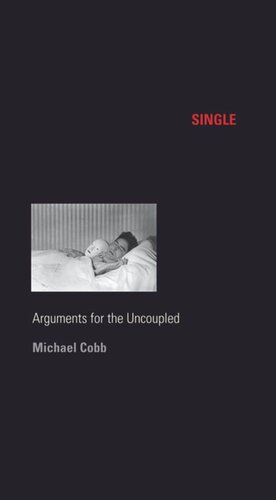 Single Arguments For The Uncoupled Michael Cobb
