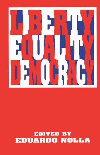 Liberty Equality Democracy Eduardo Nolla Editor