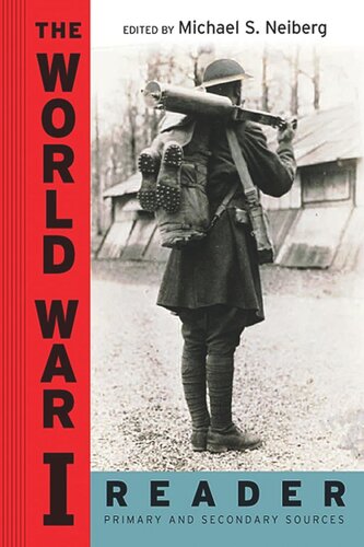 The World War I Reader Michael S Neiberg Editor