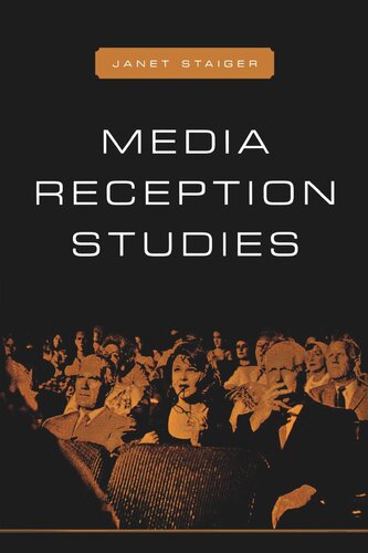 Media Reception Studies Janet Staiger