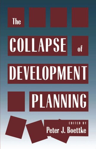 Collapse Of Development Planning Peter J Boettke