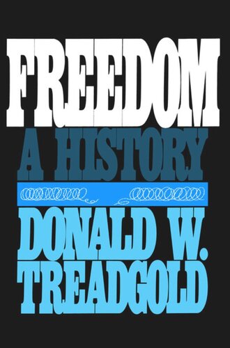 Freedom A History Donald W Treadgold