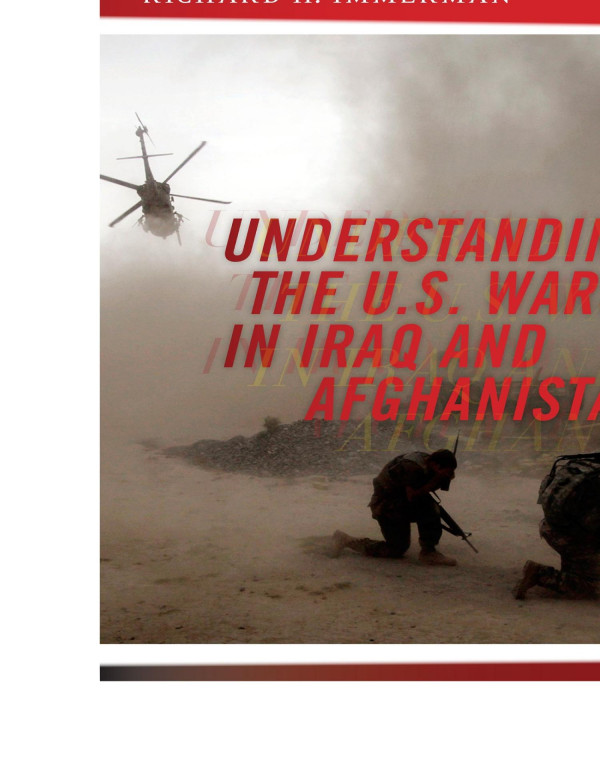 Understanding The Us Wars In Iraq And Afghanistan Beth Bailey Editor Richard H Immerman Editor