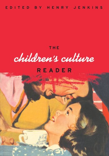 The Childrens Culture Reader Henry Jenkins Editor