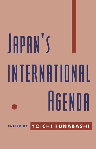 Japans International Agenda Yoichi Funabashi