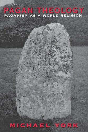 Pagan Theology Paganism As A World Religion Michael York