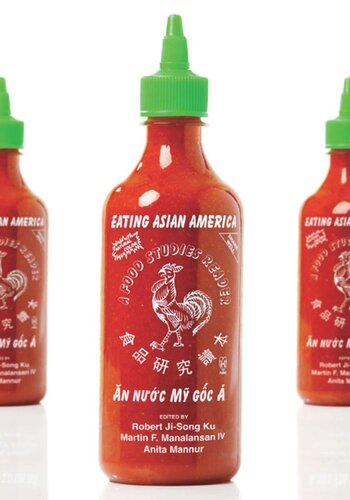Eating Asian America A Food Studies Reader Robert Jisong Ku Editor Martin F Manalansan Editor Anita Mannur Editor