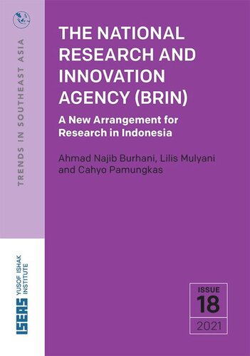The National Research And Innovation Agency Brin A New Arrangement For Research In Indonesia Ahmad Najib Burhani Lilis Mulyani Cahyo Pamungkas