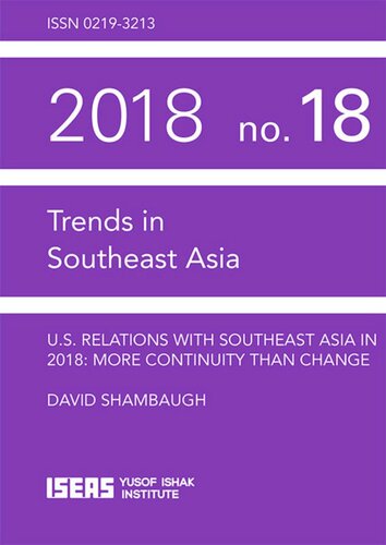 Us Relations With Southeast Asia In 2018 More Continuity Than Change David Shambaugh