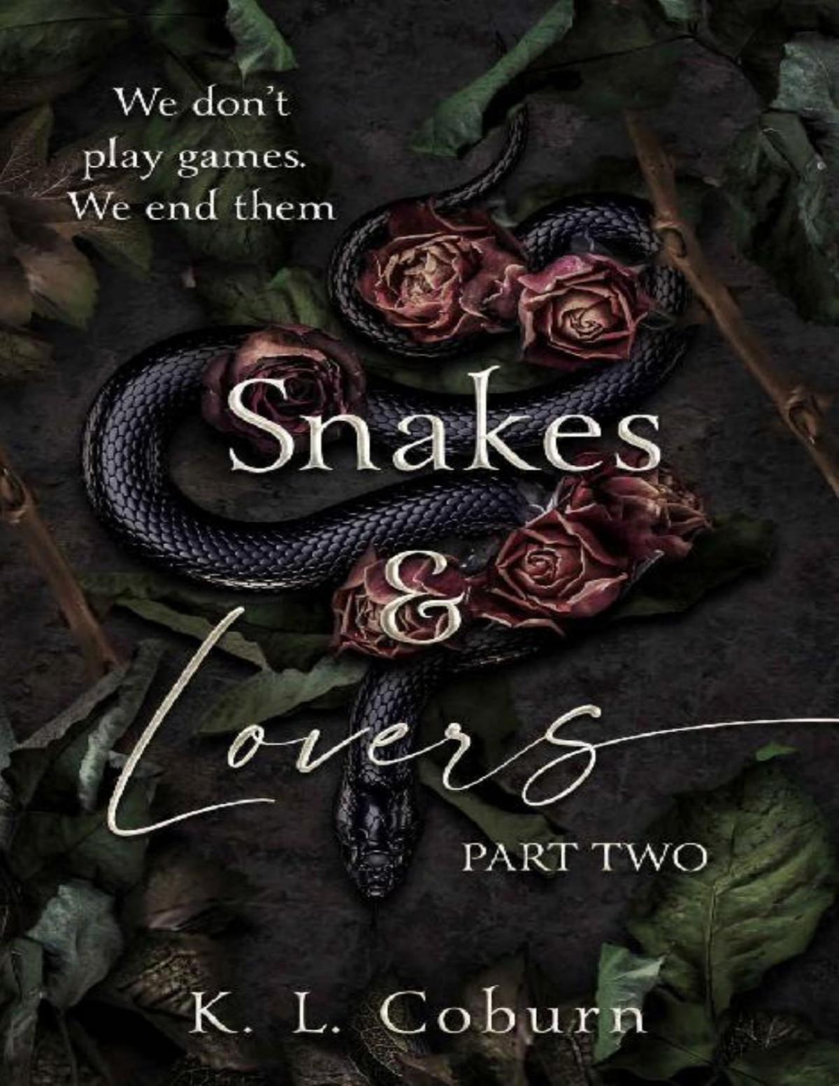 Snakes Lovers Part Two Snakes Lovers Duet Book 2 Kl Coburn