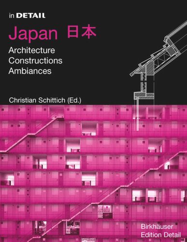 Japan Architecture Constructions Ambiances Christian Schittich Editor