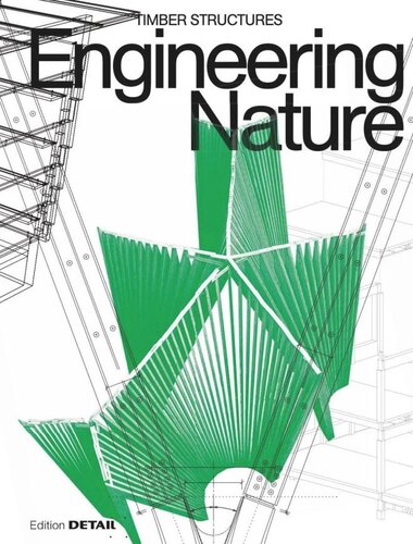 Engineering Nature Timber Structures Jakob Schoof