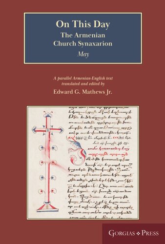 On This Day May The Armenian Church Synaxarion Yaysmawurk Edward G Jr Mathews Editor