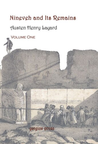 Nineveh And Its Remains With A New Introduction By Stephanie Dalley Austen Henry Layard