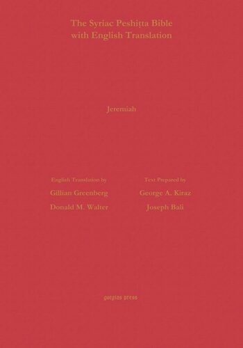 Jeremiah According To The Syriac Peshitta Version With English Translation George Kiraz Joseph Bali Gillian Greenberg Donald M Walter