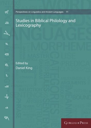 Studies In Biblical Philology And Lexicography Daniel King Editor