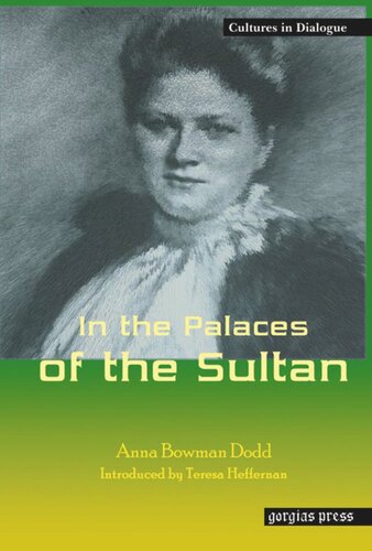 In The Palaces Of The Sultan New Introduction By Teresa Heffernan Anna Bowman Dodd