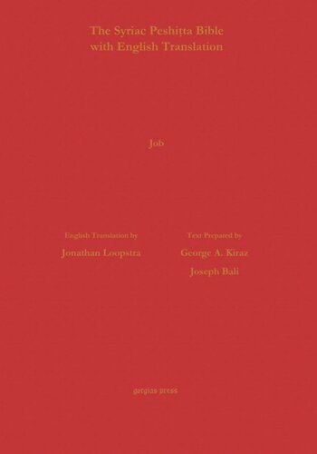Job According To The Syriac Peshitta Version With English Translation George Kiraz Joseph Bali